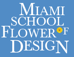 Miami School of Flower Design